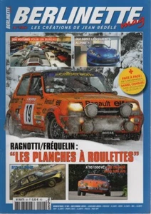 BERLINETTE MAG 90 RENAULT 12 ALPINE R5 ALPINE Gr2 R18 TURBO BMW 320/6 E21 1982 - Foto 1 di 2