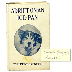 Adrift on an Ice Pan, Wilfred T. Grenfell. Signed Later Printing. - Imagen 1 de 8