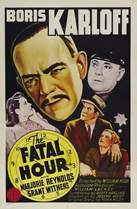 Póster de película de terror The Fatal Hour (1940) Boris Karloff 24x36 pulgadas - Imagen 1 de 1