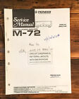 Wzmacniacz Pioneer M-72 Instrukcja serwisowa *Oryginalny*