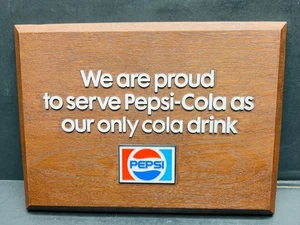 Vintage Pepsi Cola Schild Wir sind stolz darauf, Pepsi-Cola als unsere einzige Cola zu servieren - Bild 1 von 24