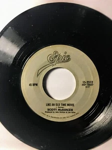 SCOTT McKENZIE - Like An Old Time Movie - San Francisco - 45 RPM - Free USA Ship - Picture 1 of 3