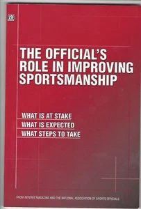 REFEREES - The Officials Role in Improving Sportsmanship - Picture 1 of 2