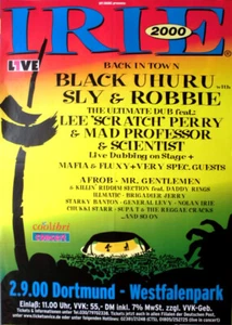 IRIE - 2000 - Black Uhuru - Sly & Robbie - Lee Scratch Perry - Poster - Dortmund - Bild 1 von 1