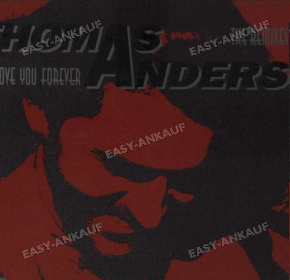 Thomas Anders - I'll love you forever (The Remixes) ' - Bild 1 von 1