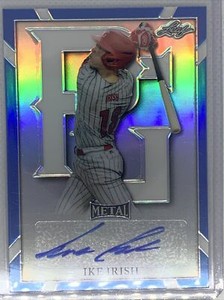 2021 LEAF PERFECT GAME METAL BLUE REFRACTOR IKE IRISH AUTO #1/30