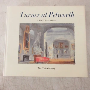 J.M.W. Turner At Petworth House Martin Butlin English Painter Lord Egremont - Picture 1 of 15