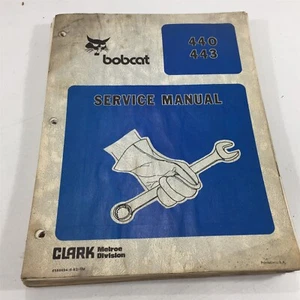 Genuine 1983 Bobcat 440 443 Loader Service Manual 6566694 - Picture 1 of 15