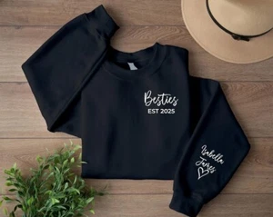 Personalized Besties 2025 Shirts Sweatshirt Boys Girls Unisex Bestie Gift - Picture 1 of 17