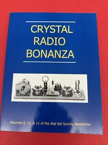 Crystal Radio Bonanza PB Vol 9-11 Xtal Set Society Newsletter HTF 2003 - Bild 1 von 9