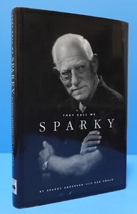 THEY CALL ME SPARKY BY SPARKY ANDERSON, SIGNED - Picture 1 of 18