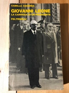 Libro Camilla Caderna - Giovanni Leone, la carriera di un presidente - Picture 1 of 1