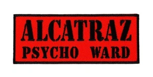 Alcatraz Psycho Ward Prisoner Embroidered Iron On Patch Halloween Funny Costu... - Picture 1 of 2