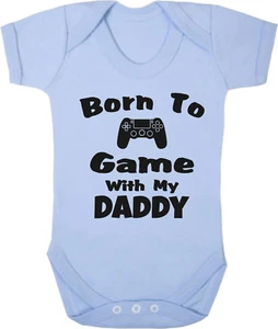 Born To Game With My Daddy Soft Pale Blue Cotton Baby Bodysuit Vest xbox gamer - Picture 1 of 1