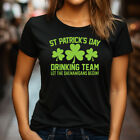 Ladies St Patrick's Day Drinking Team T Shirt Funny Irish Shamrock Ireland Gift