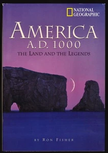 Ron Fisher, America A. D. 1000, National Geographic, 1999 First Edition - Foto 1 di 6
