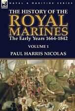 Paul Harris Nicolas The History of the Royal Marines (Relié)