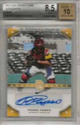 2015 LEAF PERFECT GAME, GOLD, AUTO, 43/50, PEDRO PAGES, BGS 8.5 - Image 1 of 2