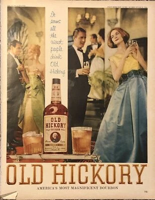 1962 Old Hickory Bourbon PRINT AD All Nicest People Drink Old Hickory VTG 1960s - Image 1 of 4