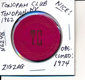 $ 0,10 CASINO CHIP - TONOPAH CLUB TONOPAH NV 1962 ZICKZACK #N6298 OBS GESCHLOSSEN 1974 - Bild 1 von 2
