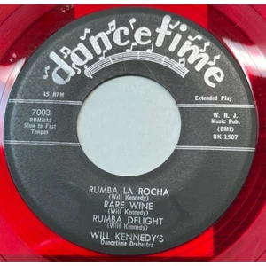 Will Kennedy Dancetime 45 EP 7003 Rumbas Rumba La Rocha / Rare Wine / Delight - Picture 1 of 4