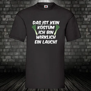 Lauch Shirt Karneval Spaß Herren Kostüm T-Shirt Party Fasching Funshirt S-5XL - Bild 1 von 2