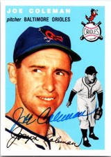 Joe Coleman autographed Baseball Card Baltimore Orioles 1954 Topps Archive #156