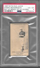 1887 N172 Old Judge DANNY RICHARDSON Bat at ready at 45 degree PSA 4 VG-EX