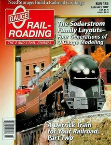 O Gauge Railroading Magazine Run 185 February 2002 Build a Railroad Car Barge - Picture 1 of 2