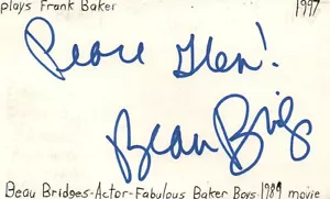 Tarjeta indexada firmada autografiada de la película Beau Bridges actor Fabulous Baker Boys - Imagen 1 de 1