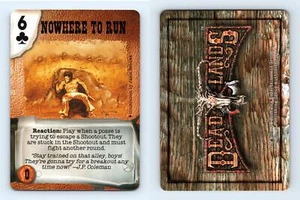 Nowhere To Run - Deadlands Doomtown EP4 Pinnacle 1998 CCG Card - Picture 1 of 1