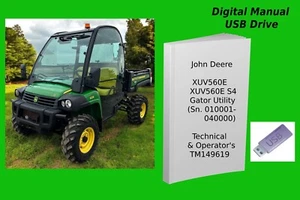 Manuale tecnico e operatore John Deere XUV560E e XUV560E S4 Gator LEGGI - Foto 1 di 1