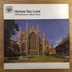 GRIMETHORPE COLLIERY BAND -Hymns You Love LP 1968 *Part of BUY 3 FOR £10 OFFER* - Picture 1 of 4