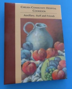 Chelsea Community Hospital Cookbook Chelsea, MI Hardcover 3-Ring Binder Style - Picture 1 of 6