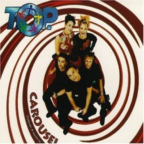 T.O.P. (Maxi-CD) Carousel (1998) - Immagine 1 di 1
