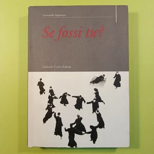SE FOSSI TU? SAPIENZA CORBO EDITORE 2003 - Imagen 1 de 1