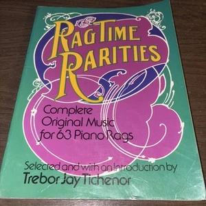 RAGTIME RARITIES by Trebor Jay Tichenor COMPLETE MUSIC FOR 63 PIANO RAGS sheet - Bild 1 von 12