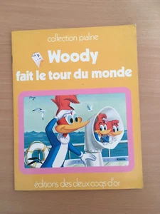 LIVRE WOODY FAIT LE TOUR DU MONDE EDITIONS DES DEUX COQS D'OR 1981 F90 - Imagen 1 de 1