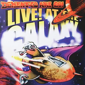 Demented Are Go Live at the Galaxy (CD) Album - Bild 1 von 1
