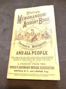 PIERCE'S MEMORANDUM ACCOUNT BOOK BUFFALO WORLD'S DISPENSARY MEDICAL ASSOC1888-89 - Bild 1 von 6