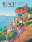 France Travel Posters Colouring Book by Swann Galleries 9780764968877
