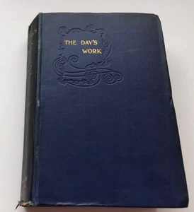 Vintage Collectable 1898: “THE DAY’S WORK” Rudyard Kipling, MACMILLAN Colonial L - Picture 1 of 12