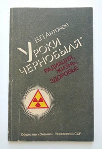 Lessons of Chernobyl. Radiation. Life. Health. Nuclear Power Plant - Foto 1 di 12