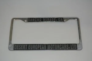 RANCHO MIRAGE CALIFORNIA DESERT EUROPEAN LTD PORSCHE VINTAGE LICENSE PLATE FRAME - Picture 1 of 3