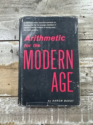 1960 Vintage Mathematics Book “Arithmetic for the Modern Age” Dust Jacket - Image 1 of 4