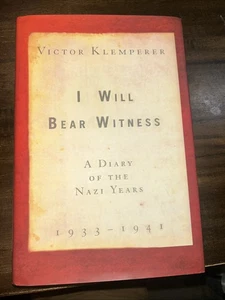 I WILL BEAR WITNESS DIARY NAZI YEARS by Klemperer DAILY LIFE 1930s GERMANY (1998 - Picture 1 of 7