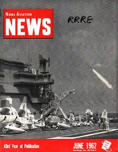 NAVAL AVIATION NEWS JUN 1962 VT-21 VT-22 NAS KINGSVILLE F9F-8T COUGAR / F4H PHAN - Bild 1 von 3