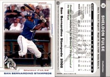 Sheldon Fulse 2002 Grandstand San Bernardino Stampede #NNO Card *AutographDen*