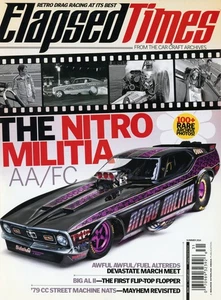 BACK ISSUE ELAPSED TIMES MAGAZINE 2014 SUMMER ISSUE FROM THE CAR CRAFT ARCHIVES - Picture 1 of 4