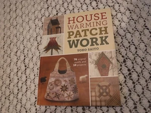 Housewarming Patchwork : 78 Original Motifs and 10 Projects by Yoko Saito (2013, - Bild 1 von 10